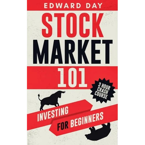 Stock Market 101: Investing for Beginners - Paperback