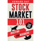 Stock Market 101: Investing for Beginners - Paperback