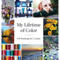 My Lifetime of Color: Oil Paintings by C.J. Szot - Hardcover