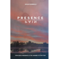 Presence over Pain: How God's Presence Is the Answer to Our Pain - Paperback