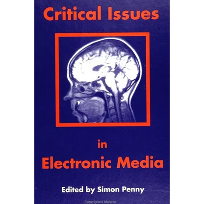 Critical Issues in Electronic Media - Paperback