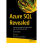 Azure SQL Revealed: The Next-Generation Cloud Database with AI and Microsoft Fabric - Paperback