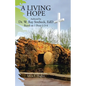 A Living Hope - Paperback