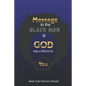 Message to the Blackman II: God has a Word for You - Paperback