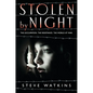 Stolen by Night - Hardcover