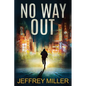 No Way Out - Paperback