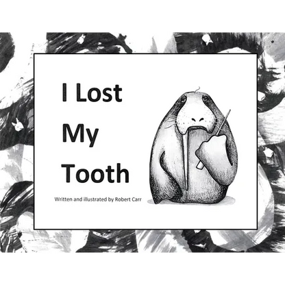 I Lost My Tooth - Paperback