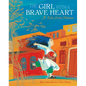 The Girl with a Brave Heart - Paperback