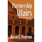 Partnership Affairs: The Fall of a Community University - Hardcover