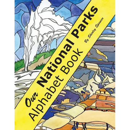 Our National Parks Alphabet Book - Paperback
