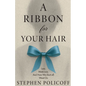 A Ribbon For Your Hair - Paperback