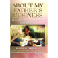 About My Father's Business - Paperback