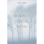Hospice Social Work - Paperback