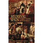 Medieval Spain: Culture, Conflict and Coexistence - Hardcover