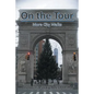 On the Tour: More City Walks - Paperback
