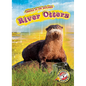River Otters - Library Binding
