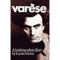 Varèse: A Looking-Glass Diary - Paperback