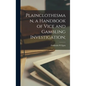 Plainclothesman, a Handbook of Vice and Gambling Investigation; - Hardcover