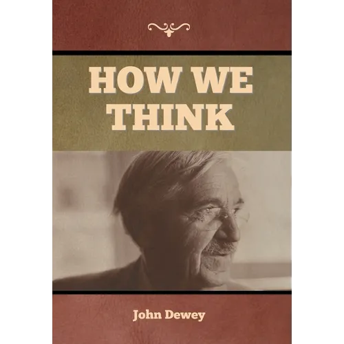 How We Think - Hardcover