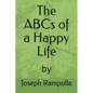 The ABCs of a Happy Life - Paperback