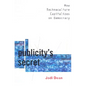 Publicity's Secret - Paperback