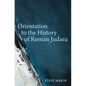 Orientation to the History of Roman Judaea - Paperback