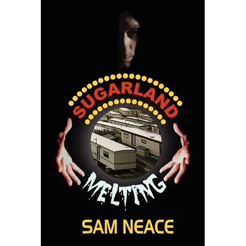 Sugarland Melting - Paperback