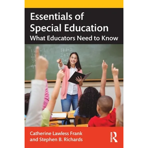Essentials of Special Education: What Educators Need to Know - Paperback