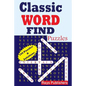 Classic Word Find Puzzles - Paperback