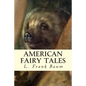 American Fairy Tales - Paperback