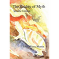 The Reality of Myth - Paperback
