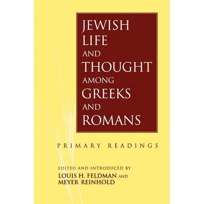 Jewish Life and Thought Among Greeks and Romans - Paperback