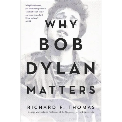 Why Bob Dylan Matters - Paperback