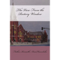 The View From the Rectory Window - Paperback