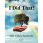 I Did That! - Paperback