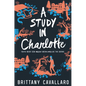 A Study in Charlotte - Paperback