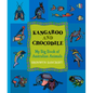Kangaroo and Crocodile: My Big Book of Australian Animals - Paperback