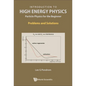 Introduction to High Energy Physics (Prob&sol) - Paperback