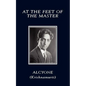 At the Feet of the Master - Paperback