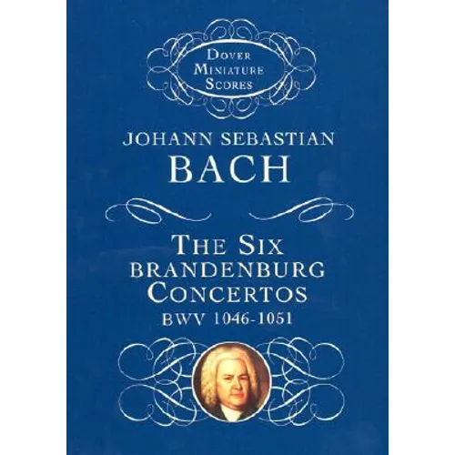 The Six Brandenburg Concertos - Paperback