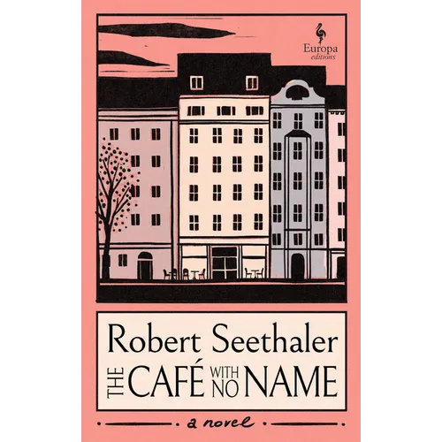 The Café with No Name - Hardcover