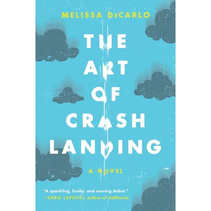 The Art of Crash Landing - Paperback