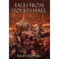Tales from Stolki's Hall: A Thrones & Bones Anthology - Hardcover