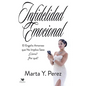 Infidelidad Emocional: El engaño amoroso que no implica sexo - Paperback