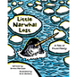 Little Narwhal Lost: A Tale of Found Family - Hardcover