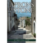 Aprons of Stone: A Novel Based on True Events - Paperback