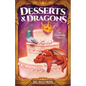 Desserts & Dragons - Paperback