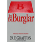 B Is for Burglar: A Kinsey Millhone Mystery - Hardcover
