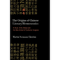 The Origins of Chinese Literary Hermeneutics: A Study of the Shijing and the Mao School of Confucian Exegesis - Hardcover