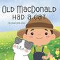 Old MacDonald had a Cat: 8 X 8 paperback book for young children - Paperback